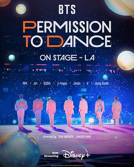 BTS 防彈少年團(tuán):PERMISSION TO DANCE ON STAGE - 洛杉磯